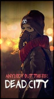 死亡之城之你的选择破解版 死亡之城之你的选择破解版